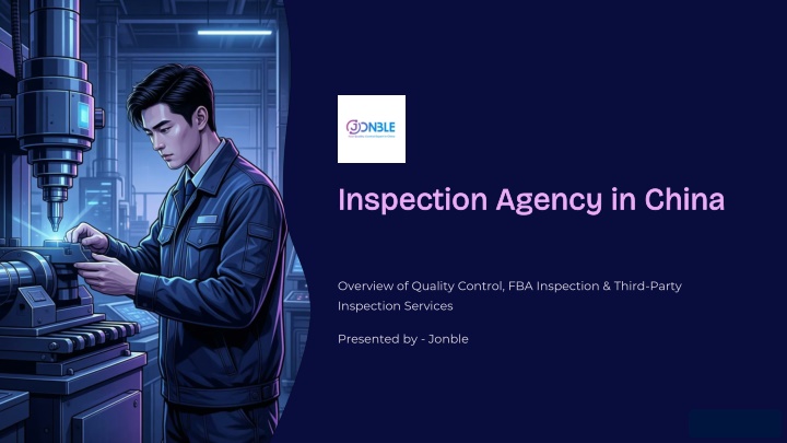 PPT - Inspection Agency in China – Quality Control, FBA Inspection & Third-Party Inspe PowerPoint Presentation - ID:14744008
